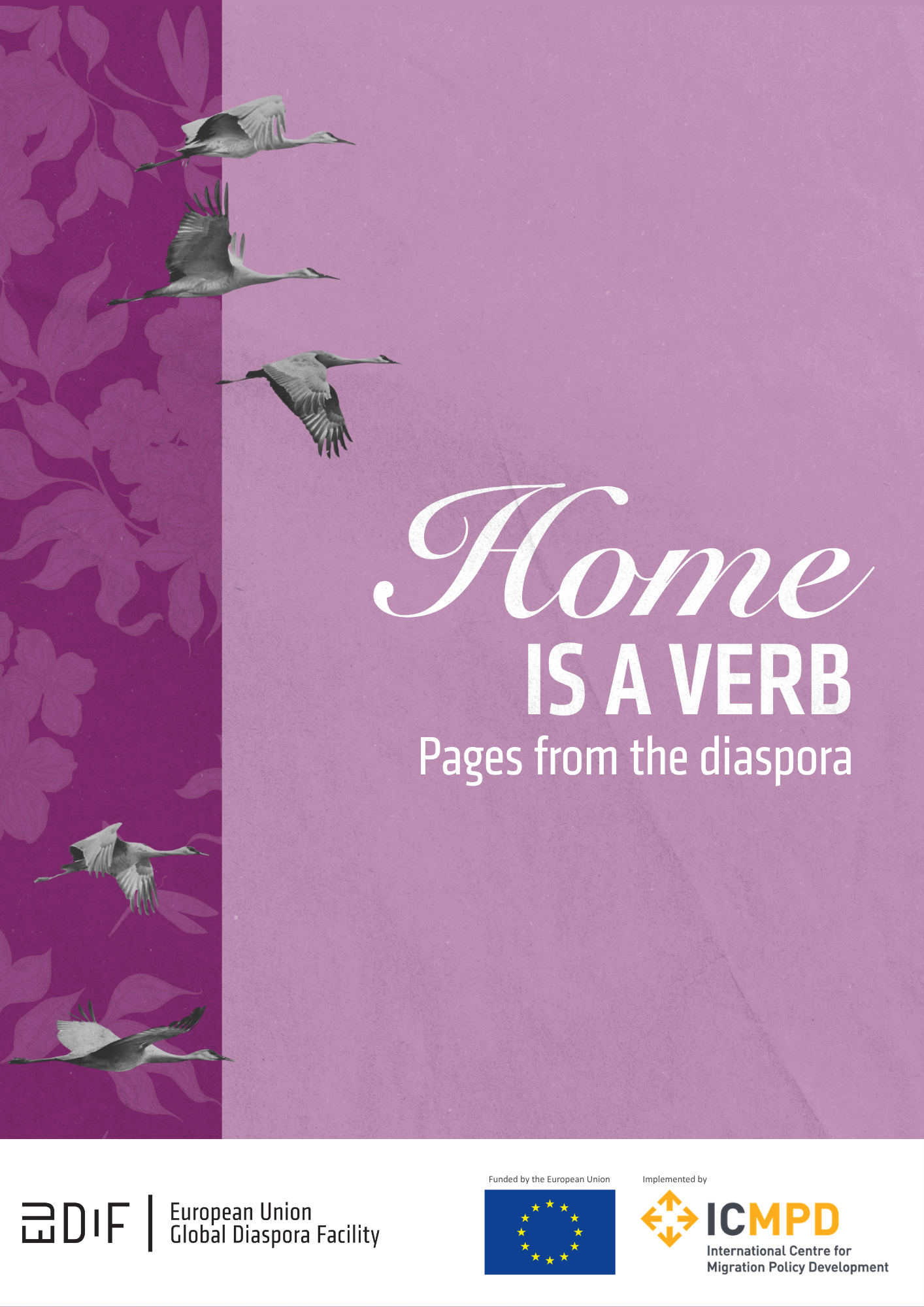 Home is a verb Pages from the diaspora